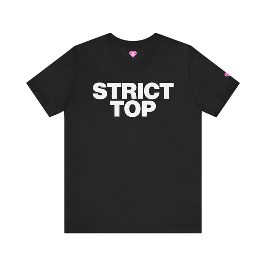 STRICT TOP T-SHIRT